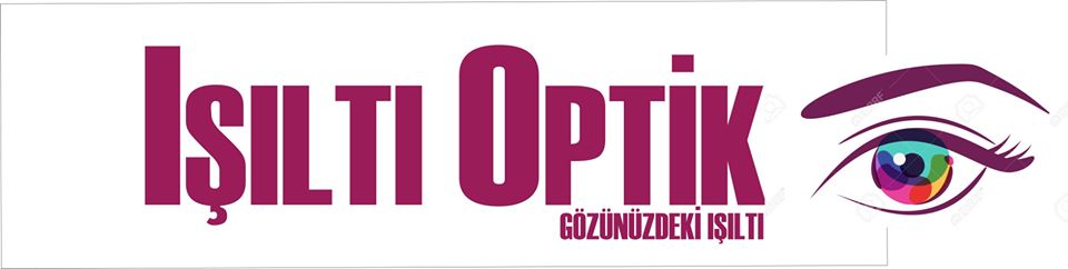 IŞILTI OPTİK