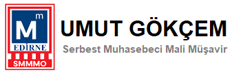Edirne Serbest Muhasebeci Mali Müşavir Umut GÖKÇEM